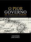 O pior governo